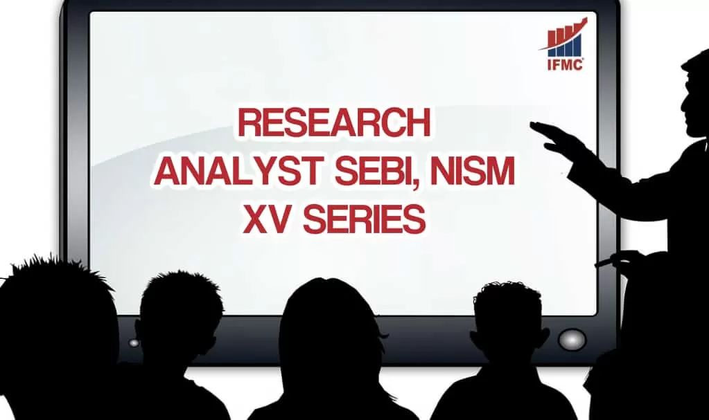 RESEARCH ANALYST SEBI, NISM XV SERIES