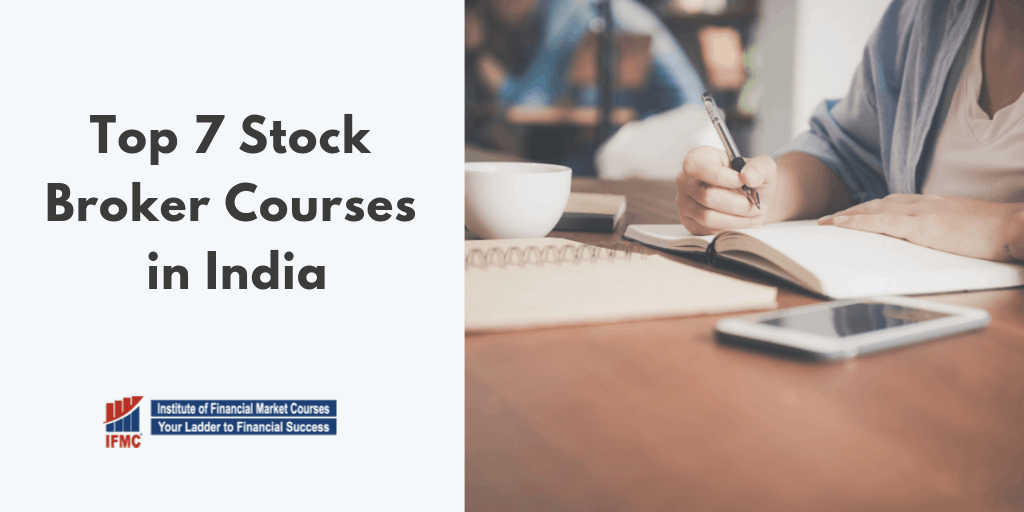 7 Best Stock Broker Courses in India Worth Investing Money