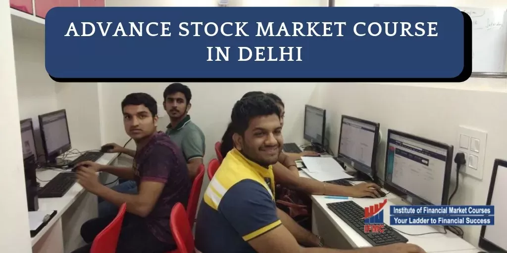 20 Advanced Stock Market Courses in Delhi for Rewarding Career