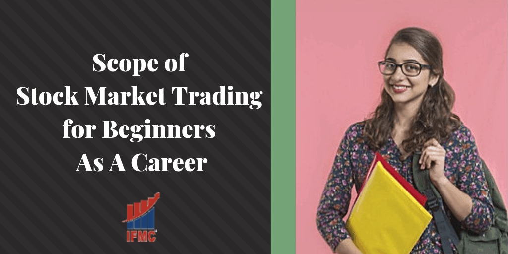 Stock Market Trading for Beginners Course in Delhi Experts Secret