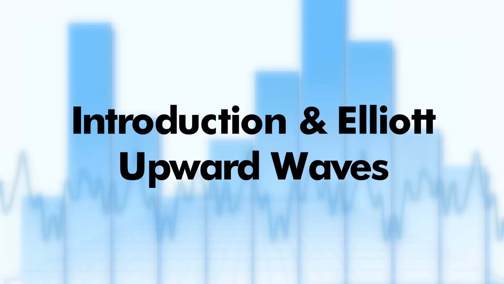 Introduction Elliott Upward Waves - Free Demo