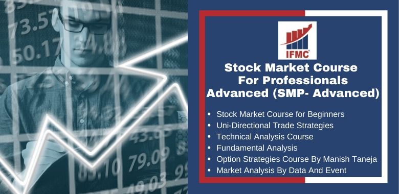 Stock Market Course for Professionals Advanced - SMP Advanced Stock Market Course for Professionals Advanced - SMP Advanced