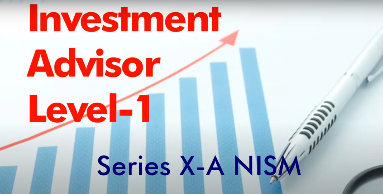 Investment Advisor Level-1 Series X-A NISM - Free Demo