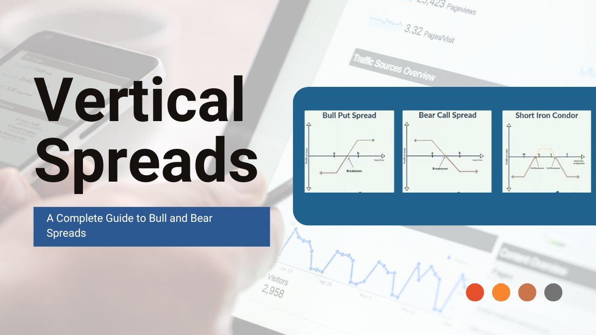 Vertical Spread Options: A Complete Guide to Bull and Bear Spreads